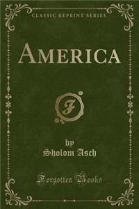 America (Classic Reprint)