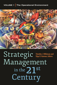 Strategic Management in the 21st Century [3 Volumes]