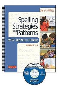 Spelling Strategies and Patterns: What Kids Need to Know
