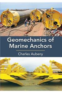 Geomechanics of Marine Anchors