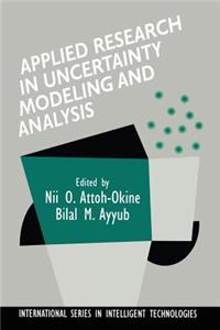 Applied Research in Uncertainty Modeling and Analysis