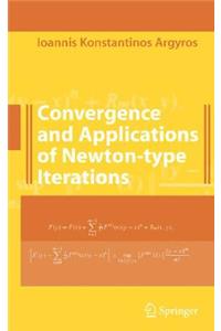 Convergence and Applications of Newton-Type Iterations