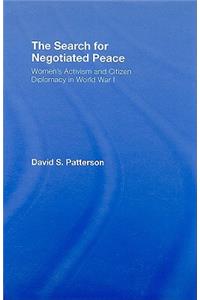 Search for Negotiated Peace