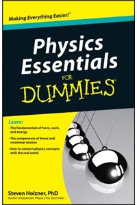 Physics Essentials for Dummies