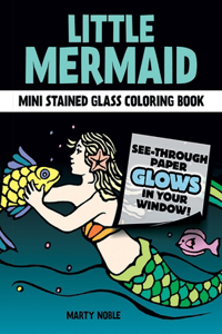 Little Mermaid Stained Glass Coloring Book