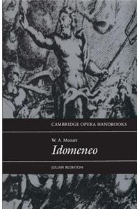 W. A. Mozart: Idomeneo