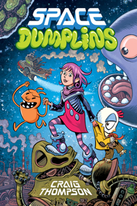 Space Dumplins: A Graphic Novel