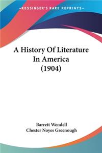 History Of Literature In America (1904)