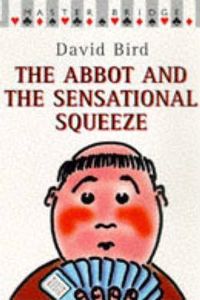 The Abbot And The Sensational Squeeze