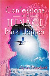 Confessions of a Teenage Pond Hopper