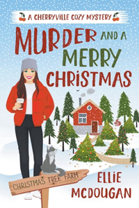 Murder and A Merry Christmas