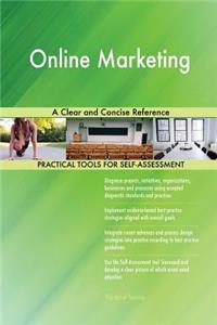 Online Marketing A Clear and Concise Reference