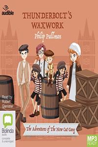 Thunderbolt's Waxwork