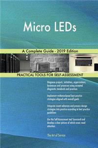 Micro LEDs A Complete Guide - 2019 Edition