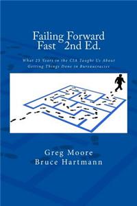 Failing Forward Fast Second Edition