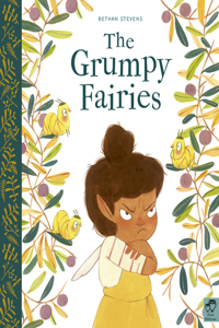 The Grumpy Fairies