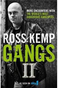 Gangs II