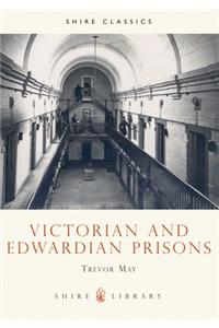 Victorian and Edwardian Prisons