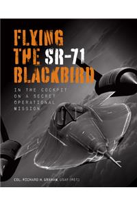 Flying the Sr-71 Blackbird