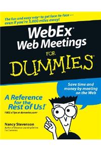 Webex Web Meetings for Dummies