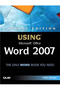 Special Edition Using Microsoft Office Word 2007