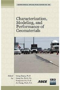 Characterization, Modeling, and Performance of Geomaterials