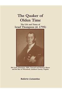 The Quaker of Olden Time