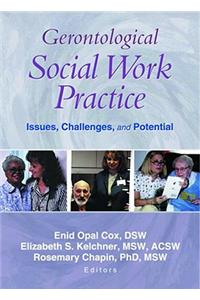 Gerontological Social Work Practice