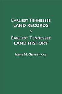 Earliest Tennessee Land Records & Earliest Tennessee Land History