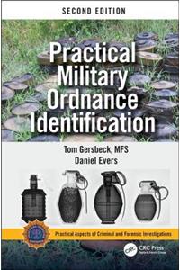 Practical Military Ordnance Identification, Second Edition