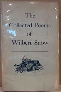 Collected Poems Wilbert Snow Hbk