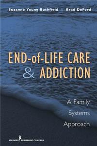 End-Of-Life Care and Addiction