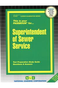 Superintendent of Sewer Service
