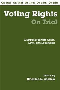 Voting Rights on Trial