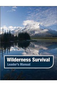 Wilderness Survival, Leader's Manual