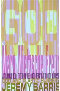 God and Plastic Surgery