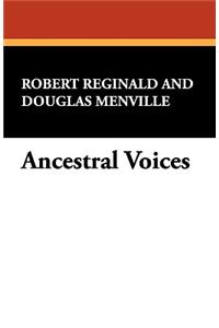 Ancestral Voices