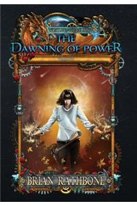 The Dawning of Power