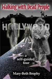 Walking With Dead People - Hollywood