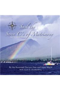 Sail the 7 C's of Matrimony