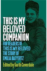This Is My Beloved Companion
