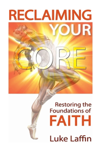 Reclaiming Your Core