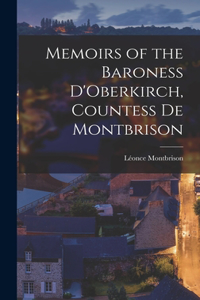 Memoirs of the Baroness D'Oberkirch, Countess de Montbrison