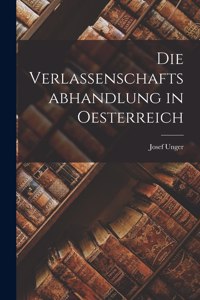 Verlassenschaftsabhandlung in Oesterreich