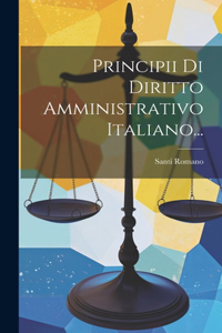 Principii Di Diritto Amministrativo Italiano...