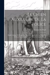 Le Chien Auxiliaire De La Police