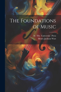 Foundations of Music