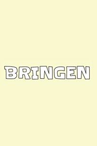 Bringen