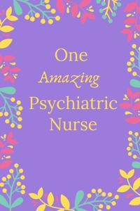 One Amazing Psychiatric Nurse