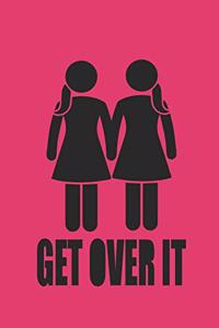 Get Over It